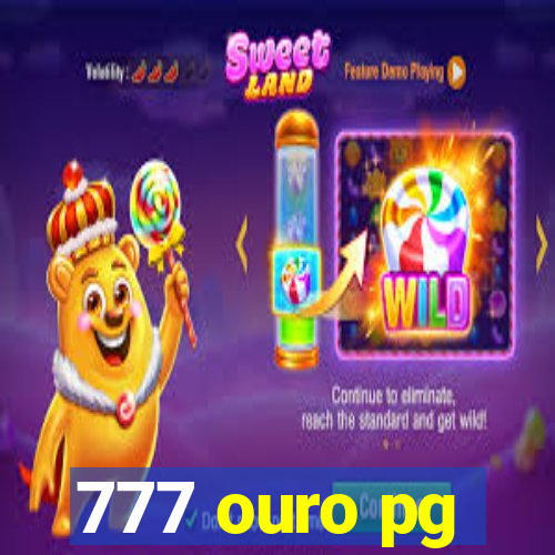 777 ouro pg